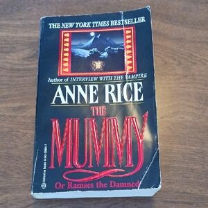 Anne Rice The Mummy Or Ramses the Damned
